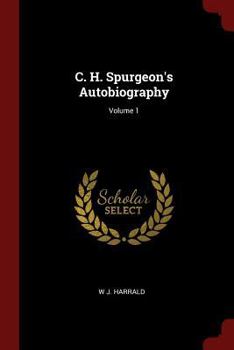 Paperback C. H. Spurgeon's Autobiography; Volume 1 Book