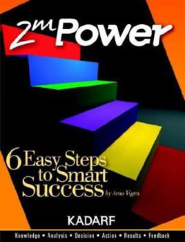 Paperback 2mpower Kadarf: Six Easy Steps to Smart Success Book
