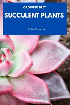 Paperback Growing Best Succulent Plants Book
