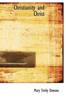 Hardcover Christianity and Christ Book