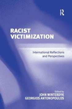 Paperback Racist Victimization: International Reflections and Perspectives Book