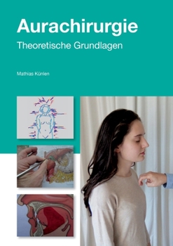 Paperback Einführung in die Aurachirurgie: Medizin im 21. Jahrhundert [German] Book