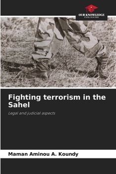 Paperback Fighting terrorism in the Sahel Book