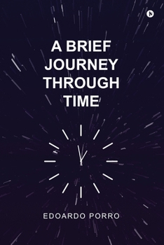 Paperback A Brief Journey Through Time Book