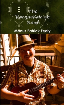 Paperback The RaeganKaleigh Band Book