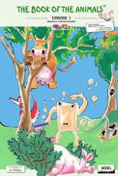 The Book of The Animals - Episode 1 (Bilingual English-Swedish): These Animals... Don't Want to Wash! - Book #1 of the Book of the Animals