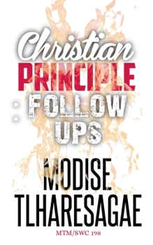 Principle Of Following (Christian Principles)