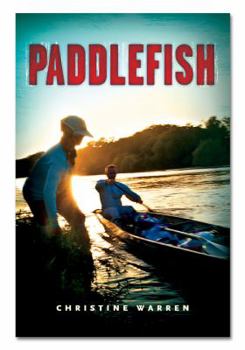 Hardcover Paddlefish First edition by Christine J. Warren (2011) Hardcover Book