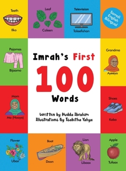 Hardcover Imrah's First 100 Words: Somali English Bilingual Book