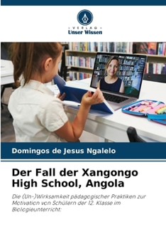 Paperback Der Fall der Xangongo High School, Angola [German] Book