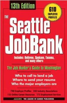 Paperback Seattle Job Bank 13th Edition (Jobbank Series) Book