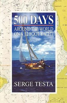 Paperback 500 Days: Around the World on a 12 Foot Yacht Book