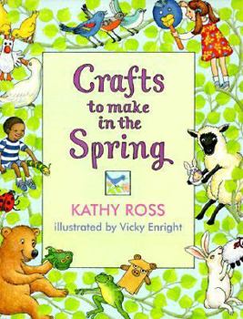 Paperback Crafts to Make in the Spring (Crafts for All Seasons) Book