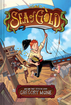 Hardcover Sea of Gold: A Middle Grade Adventure Book