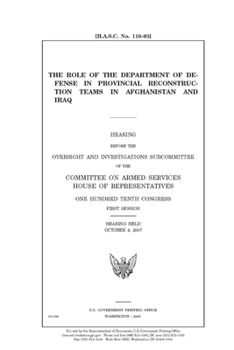 Paperback The role of the Department of Defense in provincial reconstruction teams in Afghanistan and Iraq Book