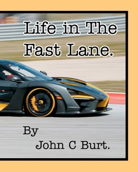 Paperback Life in The Fast Lane. Book