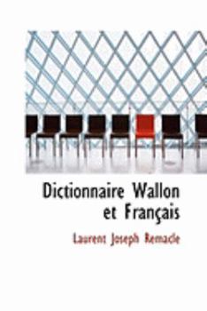 Paperback Dictionnaire Wallon Et Francais Book