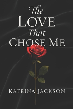 Paperback The Love That Chose Me Book