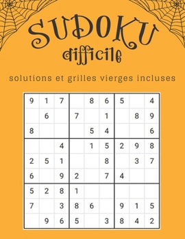 Paperback Sudoku Difficile Solutions et Grilles Vierges incluses: Ce cahier est idéal pour les amateurs et confirmés enfant ou adulte / Grand Format 21,6x27,9 c [French] Book