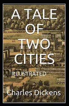 Paperback A Tale of Two Cities Illustrated Book