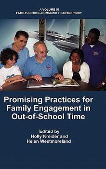 Hardcover Promising Practices for Family Engagement in Out-Of-School Time (Hc) Book