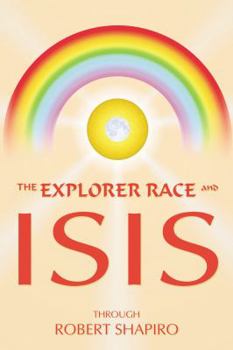 Paperback The Explorer Race and Isis Book