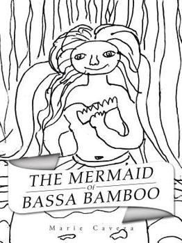 Paperback The Mermaid of Bassa Bamboo Book