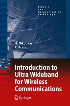 Paperback Introduction to Ultra Wideband for Wireless Communications Book