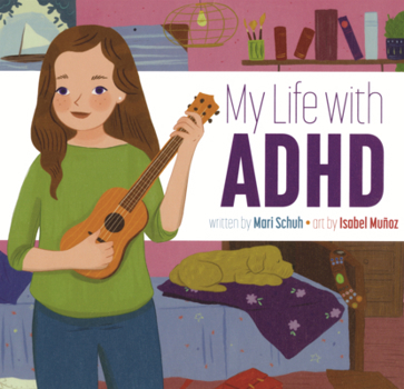 Library Binding My Life with ADHD Book