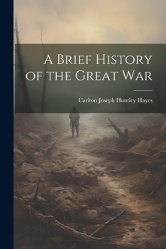 Paperback A Brief History of the Great War Book