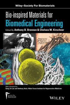 Hardcover Bio-Inspired Materials for Biomedical Engineering Book