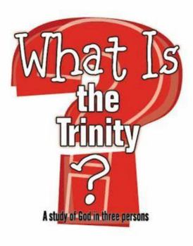 Paperback What Is the Trinity? Book