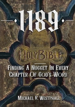 Paperback 1189: Finding A Nugget In Every Chapter Of God's Word Book