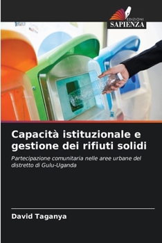 Paperback Capacità istituzionale e gestione dei rifiuti solidi [Italian] Book