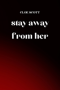 Paperback stay away from her Book