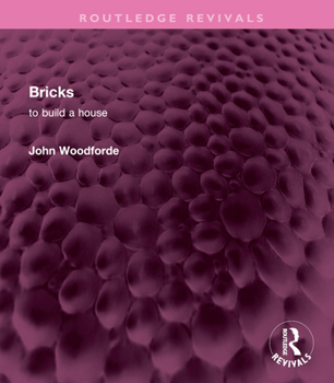 Hardcover Bricks: To Build a House Book