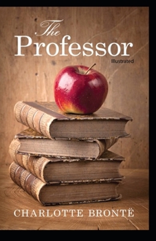 Paperback The Professor illustrated Book