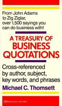 Mass Market Paperback Treasury of Business Quotations Book