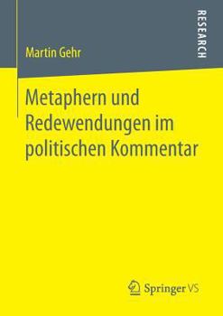 Paperback Metaphern Und Redewendungen Im Politischen Kommentar [German] Book