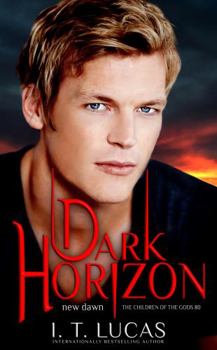 Paperback Dark Horizon New Dawn (The Children Of The Gods Paranormal Romance) Book