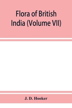 Paperback Flora of British India (Volume VII) Book