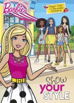 Paperback Show Your Style (Barbie) Book
