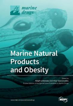 Paperback Marine Natural Products and Obesity Book