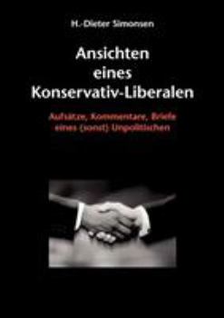 Paperback Ansichten eines Konservativ-Liberalen [German] Book