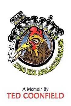 Paperback The Varmits: Living with Appalachian Outlaws Book
