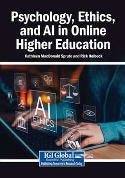 Paperback Psychology, Ethics, and AI in Online Higher Education Book