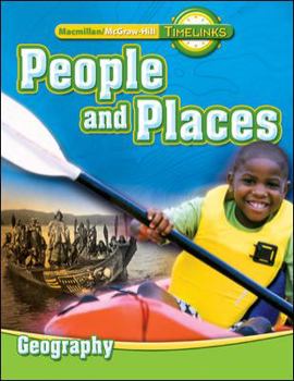 Hardcover Timelinks: Second Grade, People and Places-Unit 2 Geography Student Edition Book