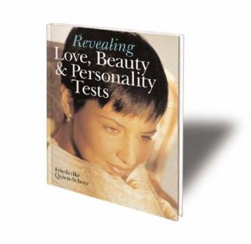 Paperback Revealing Love, Beauty & Personality Tests Book