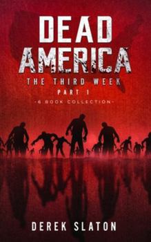 Hardcover Dead America The Third Week Part One - 6 Book Collection Book