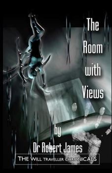 Paperback The Room With Views: The Will Traveller Chronicals Book